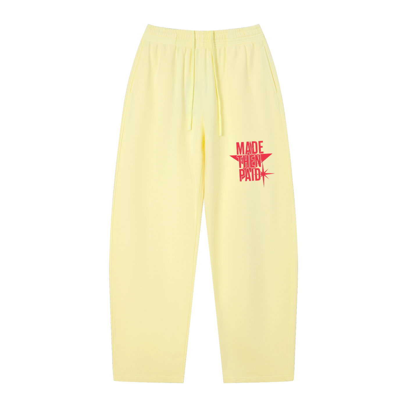 MADE THEN PAID SWEATPANTS