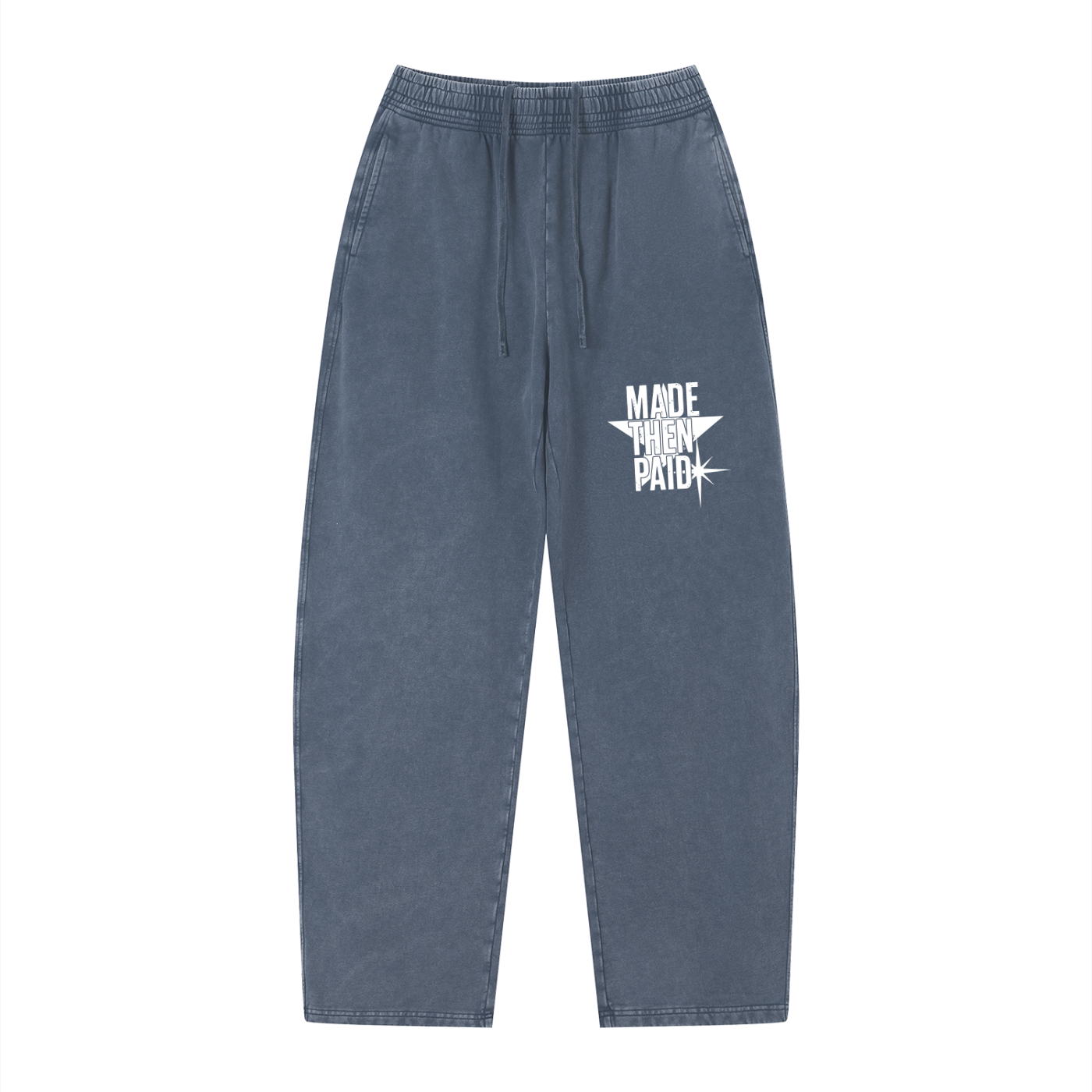 MADE THEN PAID SWEATPANTS