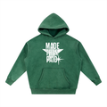 MADE THEN PAID HOODIE