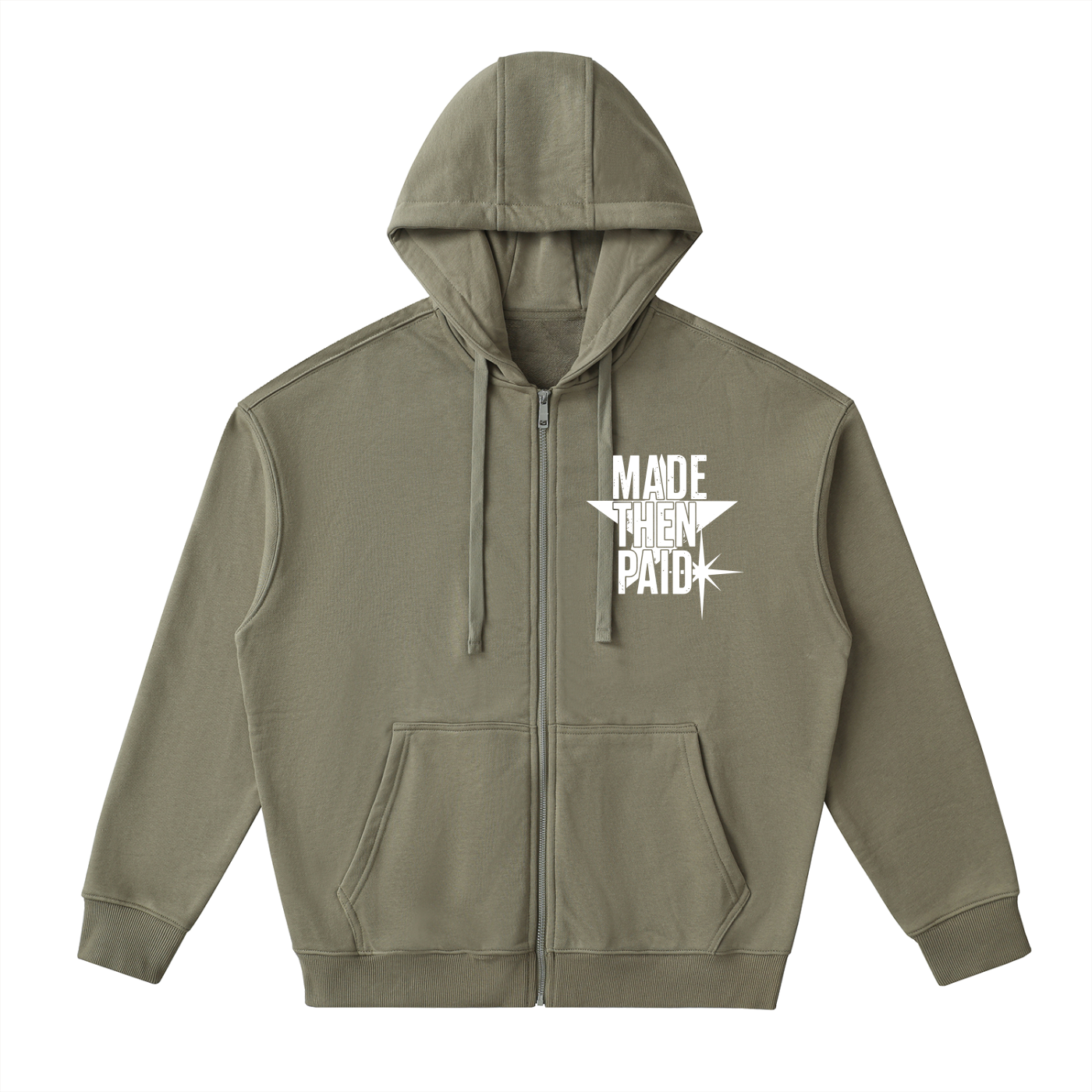 MADE THEN PAID ZIP HOODIE